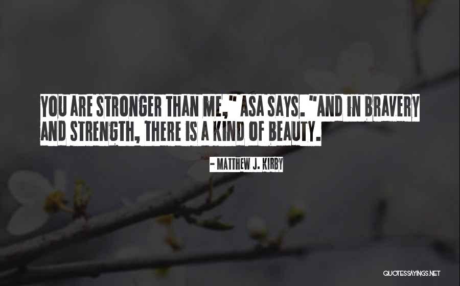 Broadened Synonyms Quotes By Matthew J. Kirby Broadened Synonyms Quotes By Matthew J. Kirby