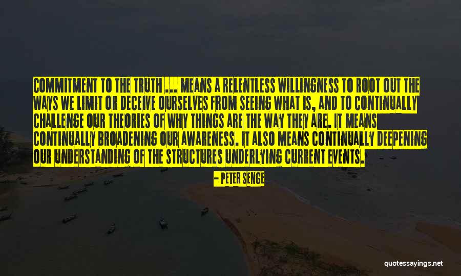 Broadening Quotes By Peter Senge Broadening Quotes By Peter Senge