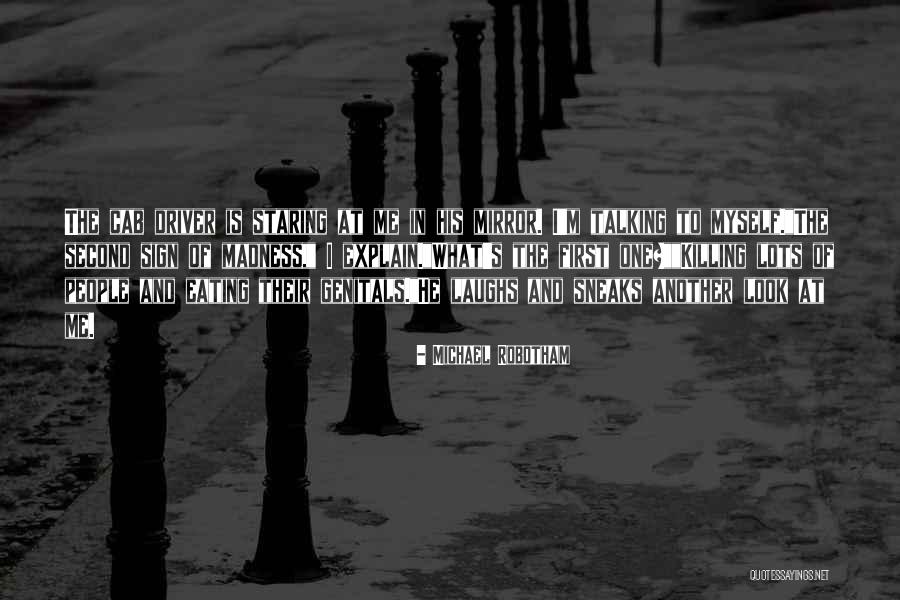 Broader Than Broadway Quotes By Michael Robotham Broader Than Broadway Quotes By Michael Robotham