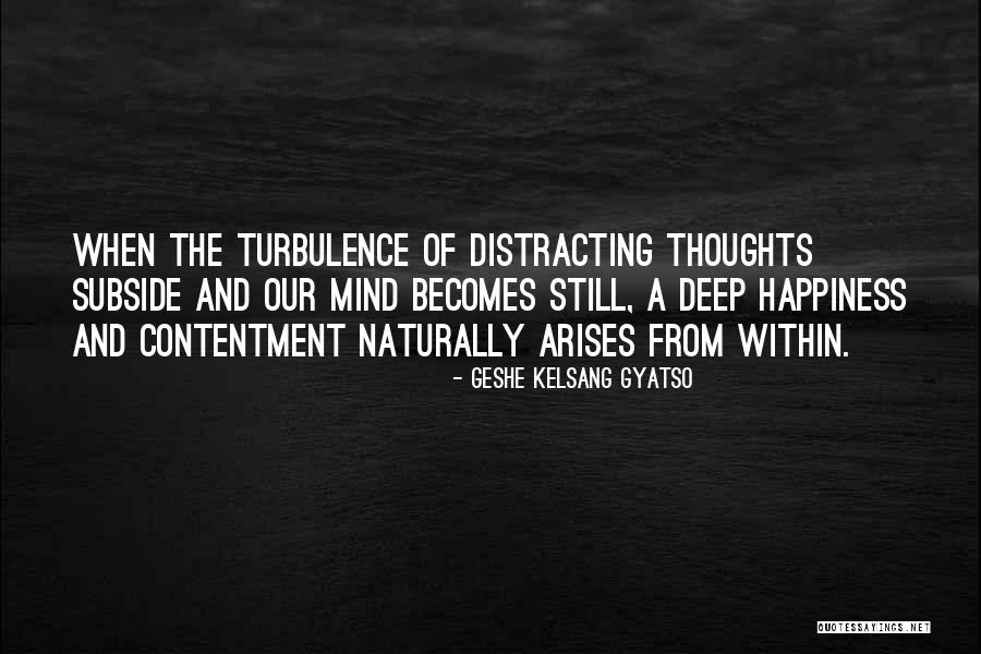 Broadloom Quotes By Geshe Kelsang Gyatso Broadloom Quotes By Geshe Kelsang Gyatso