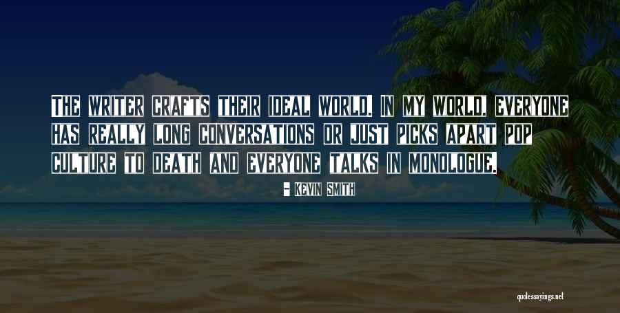 Broadmeadows House Quotes By Kevin Smith Broadmeadows House Quotes By Kevin Smith