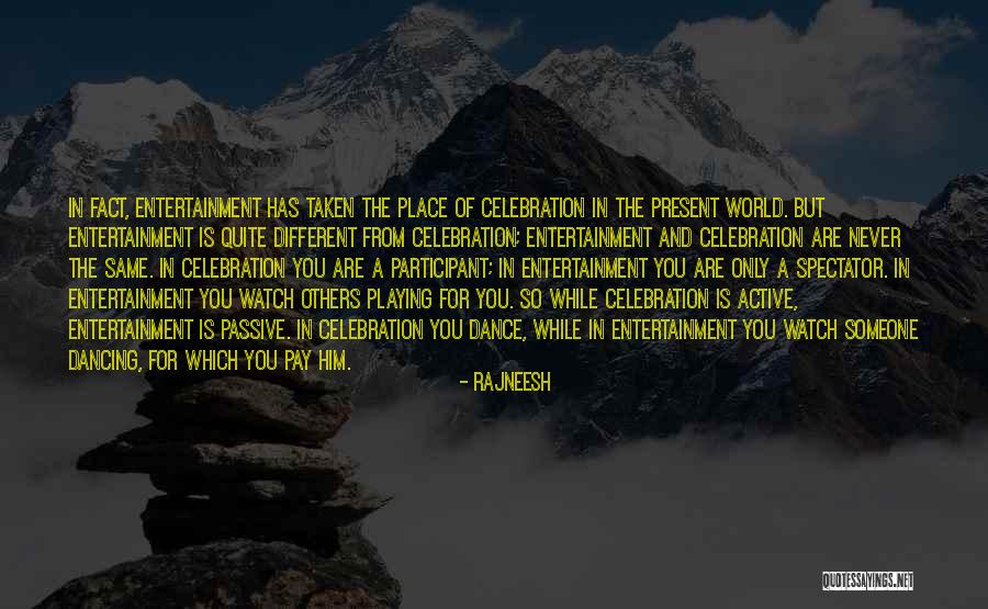 Broadsowing Quotes By Rajneesh Broadsowing Quotes By Rajneesh