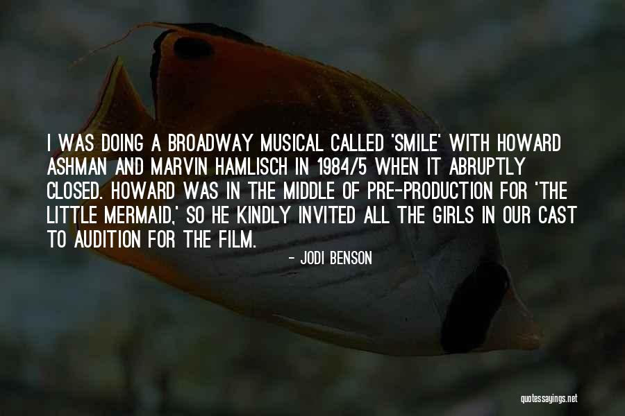 Broadway Musical Quotes By Jodi Benson Broadway Musical Quotes By Jodi Benson