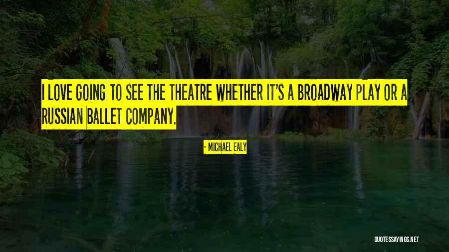 Broadway Play Quotes By Michael Ealy Broadway Play Quotes By Michael Ealy