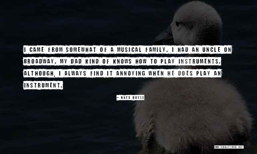 Broadway Play Quotes By Nate Ruess Broadway Play Quotes By Nate Ruess