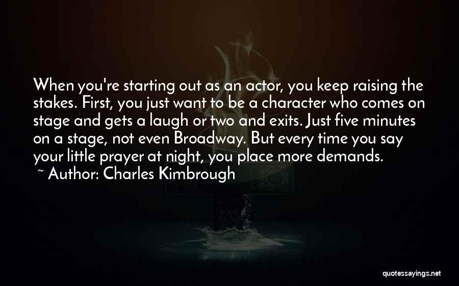 Broadway Quotes By Charles Kimbrough