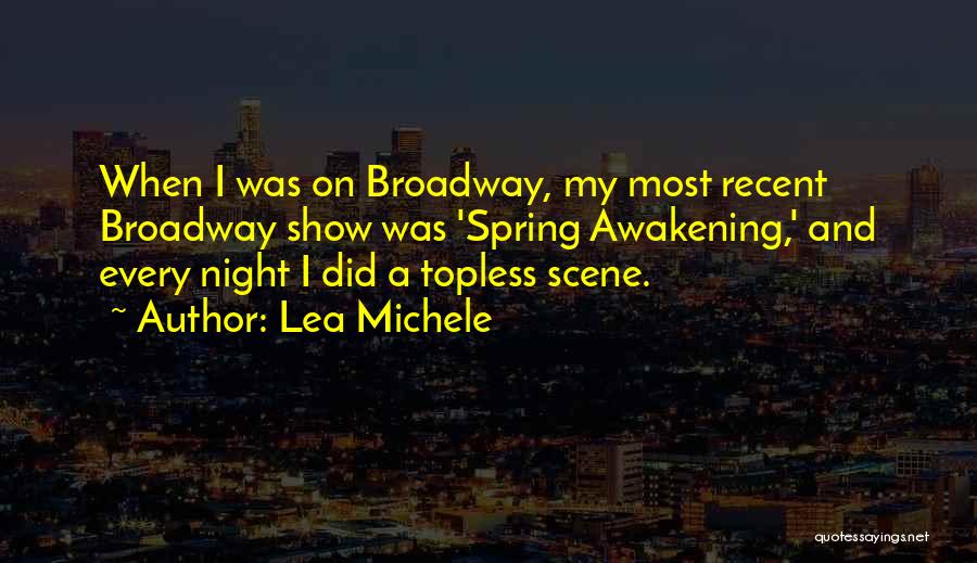 Broadway Quotes By Lea Michele