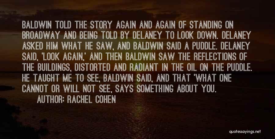 Broadway Quotes By Rachel Cohen