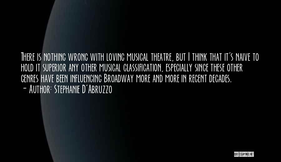 Broadway Quotes By Stephanie D'Abruzzo