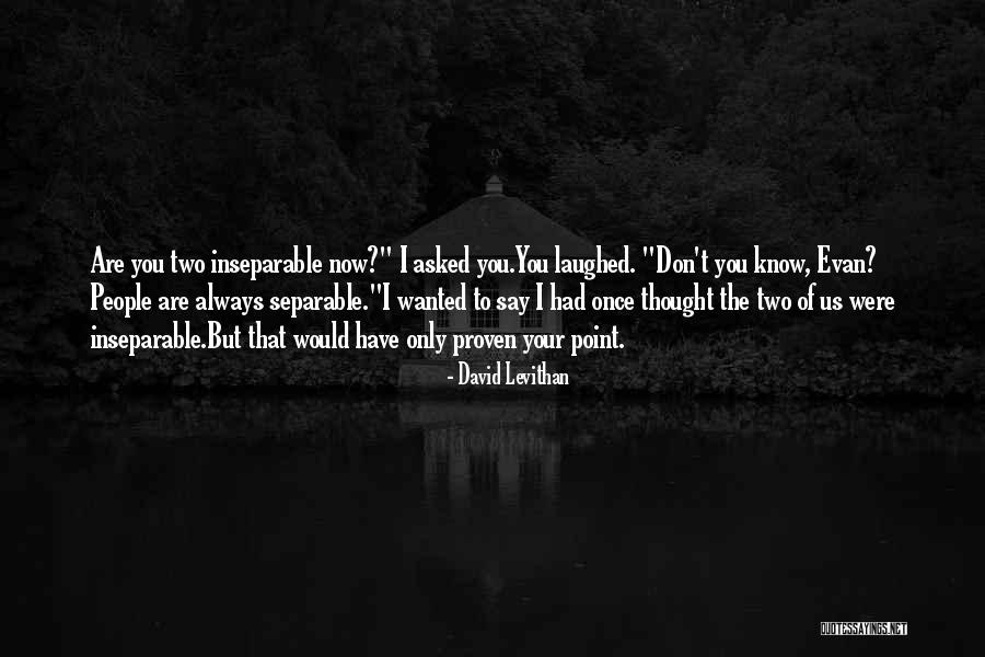 Broby Leeds Quotes By David Levithan Broby Leeds Quotes By David Levithan