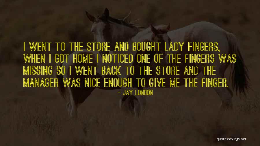 Brocades Disease Quotes By Jay London Brocades Disease Quotes By Jay London