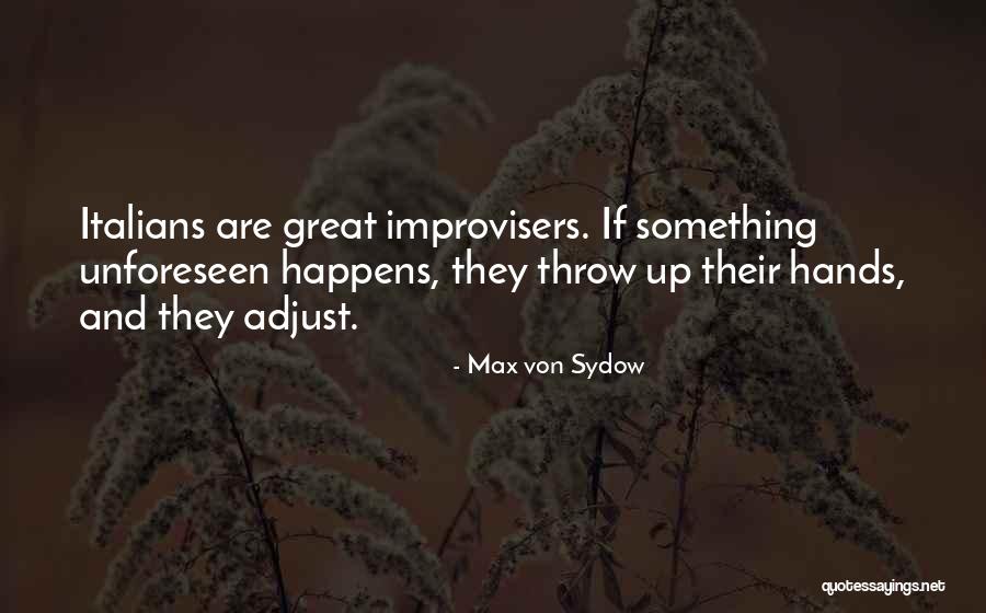 Brocanteur Quotes By Max Von Sydow Brocanteur Quotes By Max Von Sydow