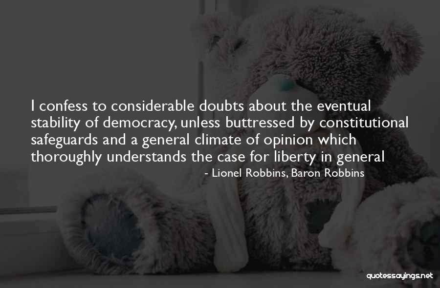 Brocardo Quotes By Lionel Robbins, Baron Robbins Brocardo Quotes By Lionel Robbins, Baron Robbins