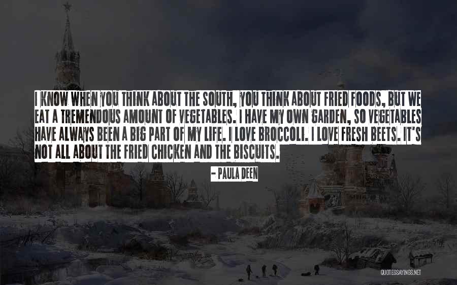 Broccoli Love Quotes By Paula Deen Broccoli Love Quotes By Paula Deen