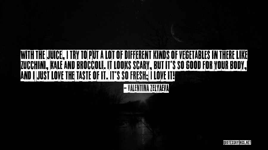 Broccoli Love Quotes By Valentina Zelyaeva Broccoli Love Quotes By Valentina Zelyaeva