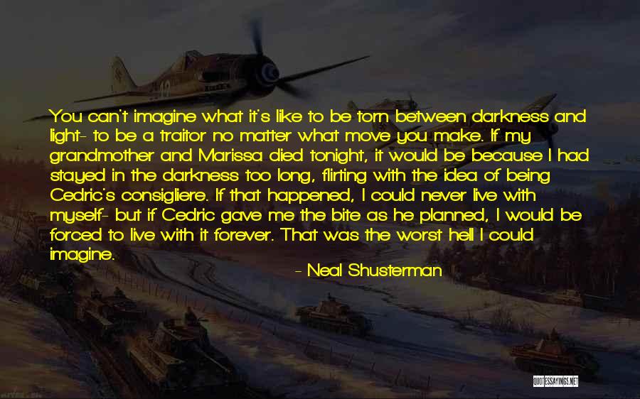 Brocha De Pintura Quotes By Neal Shusterman Brocha De Pintura Quotes By Neal Shusterman