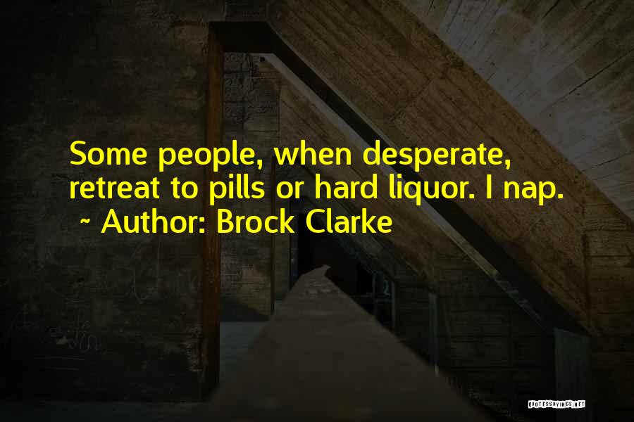 Brock Clarke Quotes 1247700