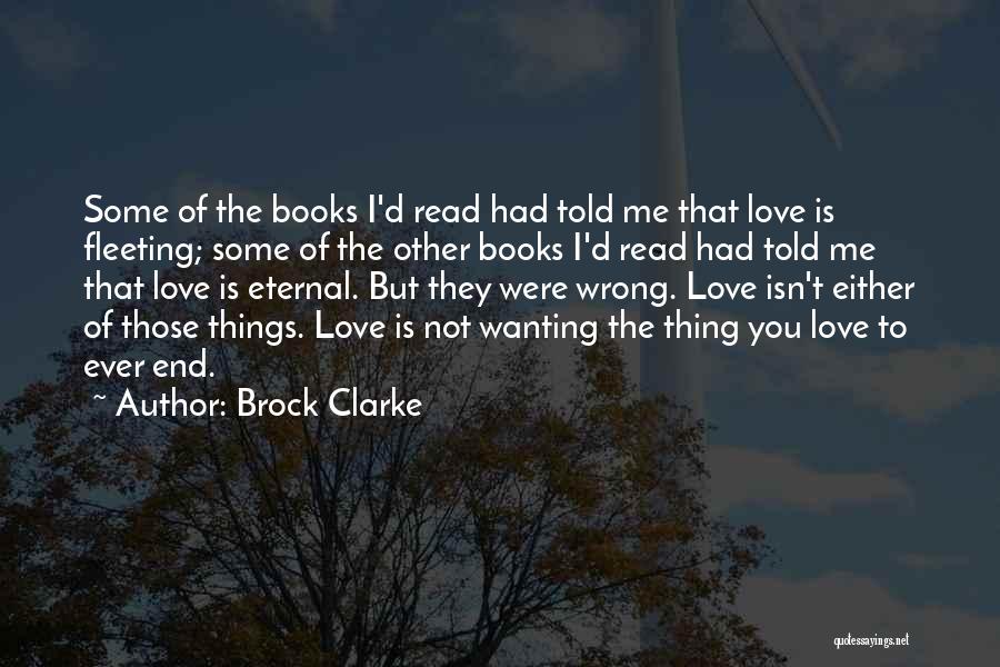 Brock Clarke Quotes 1828465