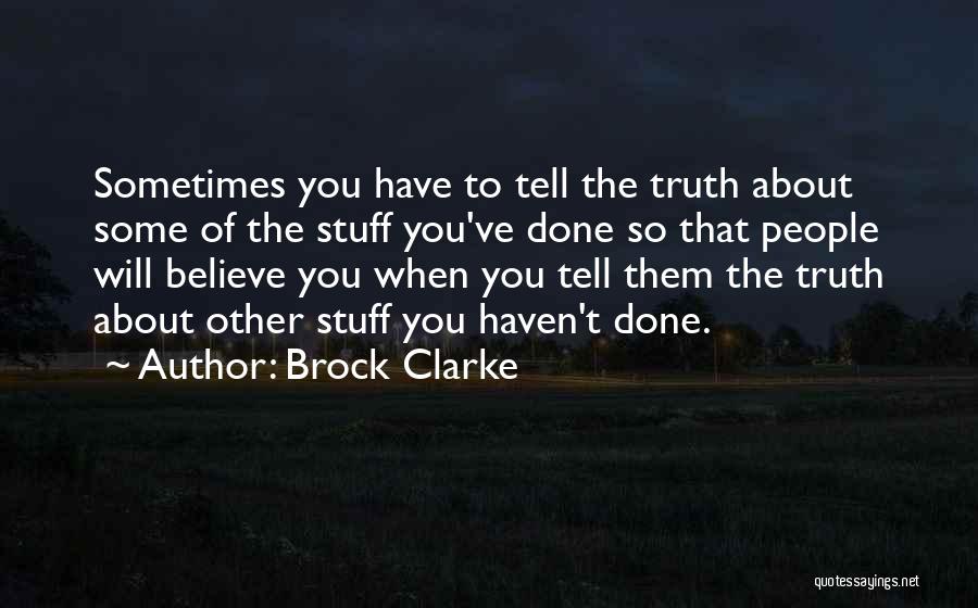 Brock Clarke Quotes 1844699