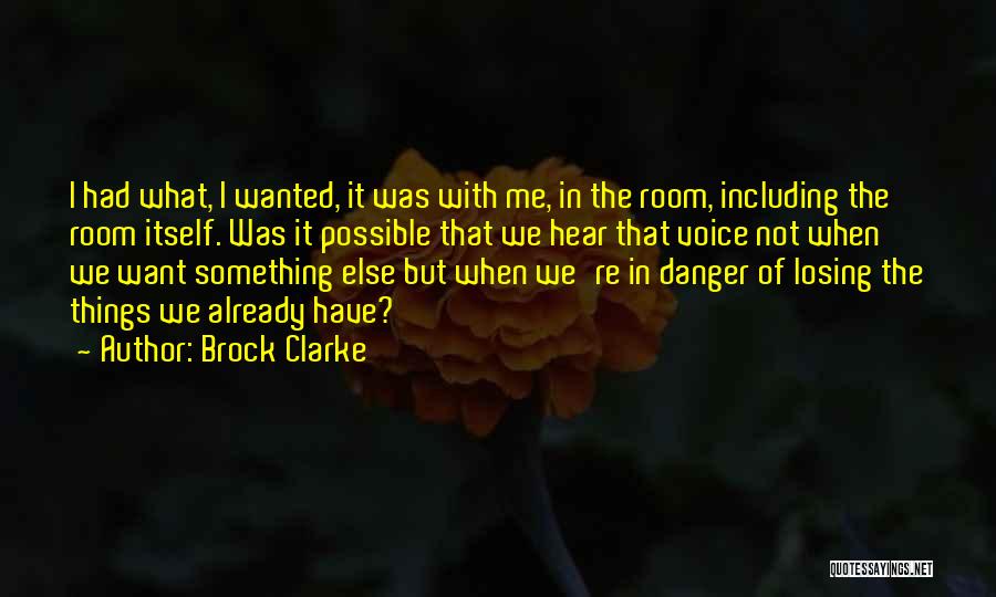 Brock Clarke Quotes 1886164