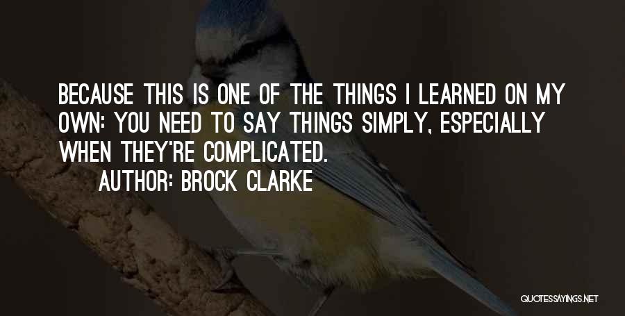 Brock Clarke Quotes 2205003