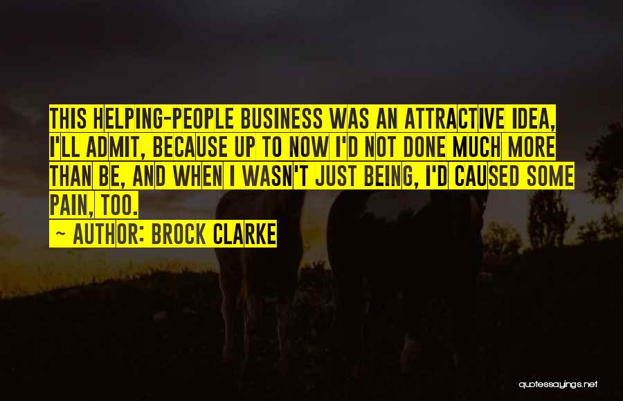 Brock Clarke Quotes 946666