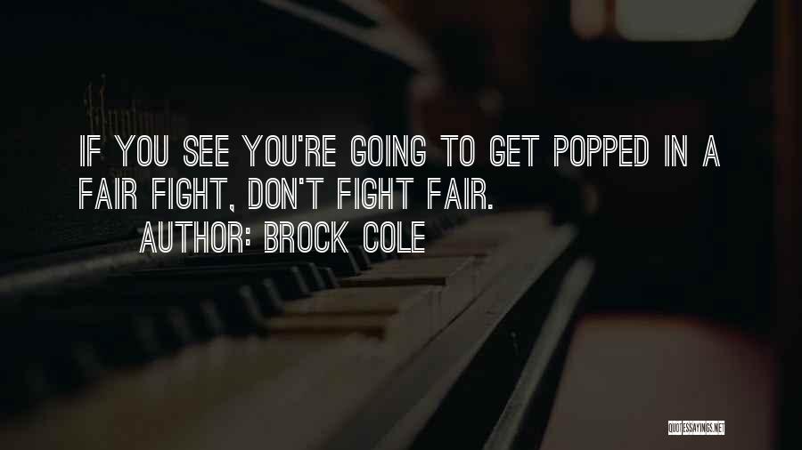 Brock Cole Quotes 1234278