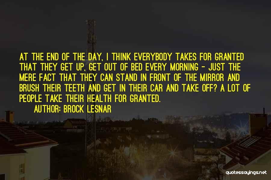 Brock Lesnar Quotes 1708751