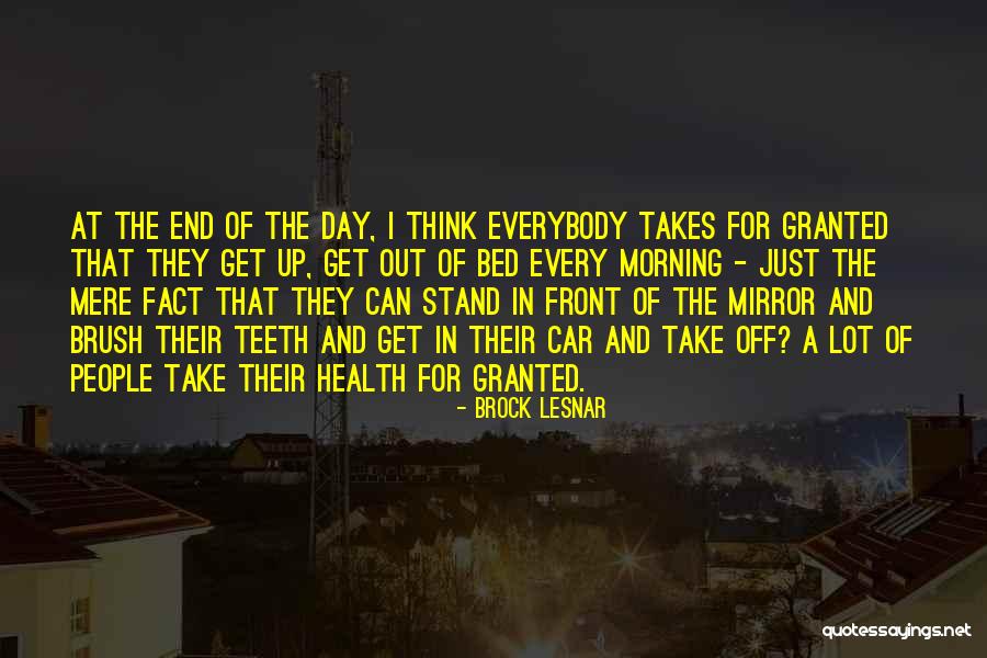 Brock Lesnar Quotes 1708751