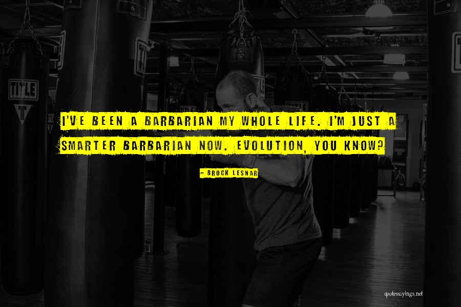 Brock Lesnar Quotes 257635 Brock Lesnar Quotes 257635