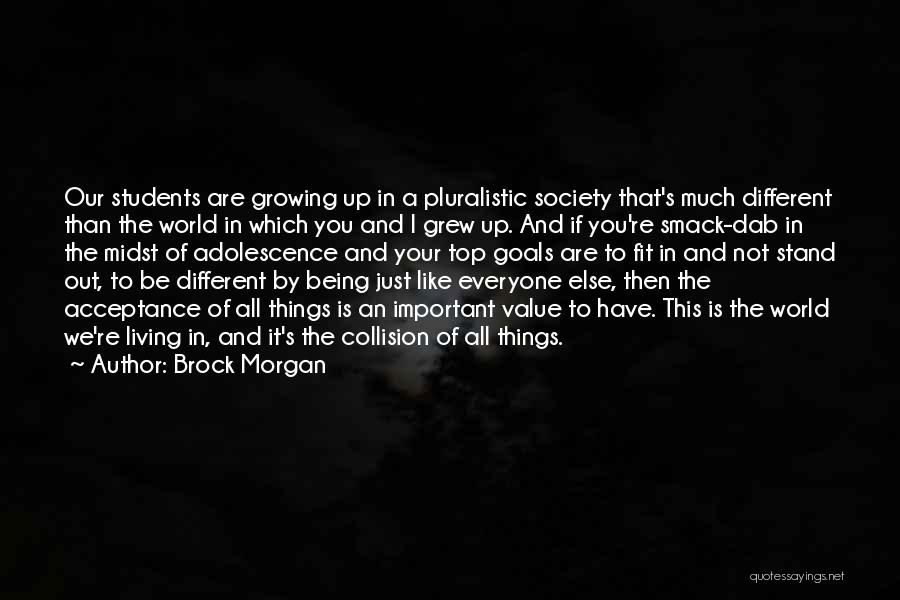 Brock Morgan Quotes 474467
