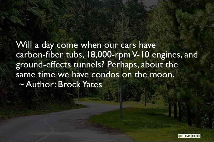 Brock Yates Quotes 1574292 Brock Yates Quotes 1574292