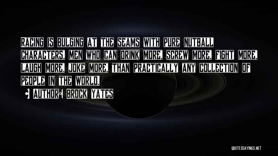 Brock Yates Quotes 1807690