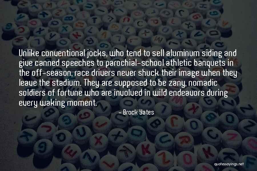 Brock Yates Quotes 95434 Brock Yates Quotes 95434