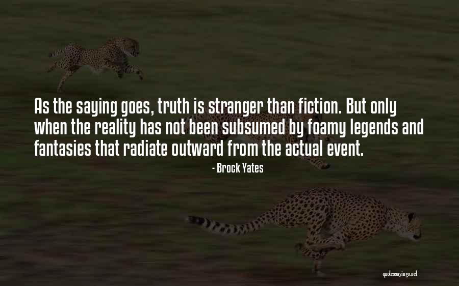 Brock Yates Quotes 97626 Brock Yates Quotes 97626