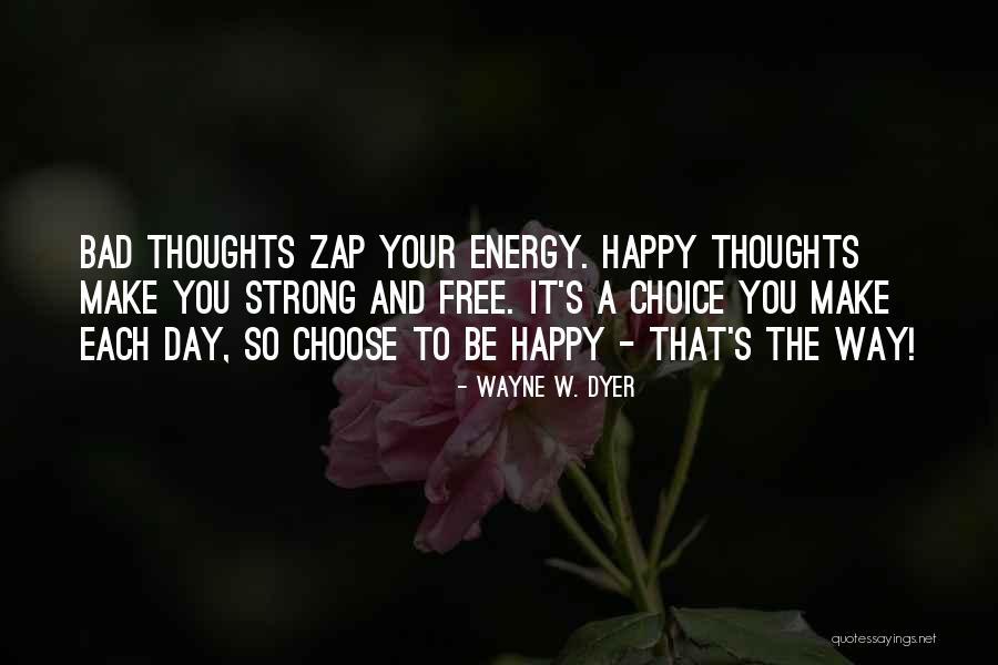 Brockabrella Quotes By Wayne W. Dyer Brockabrella Quotes By Wayne W. Dyer
