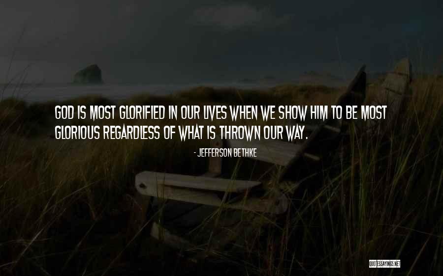 Brockbank St Quotes By Jefferson Bethke Brockbank St Quotes By Jefferson Bethke