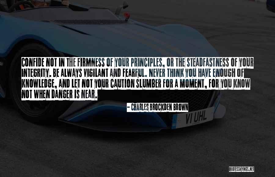Brockden Brown Quotes By Charles Brockden Brown Brockden Brown Quotes By Charles Brockden Brown
