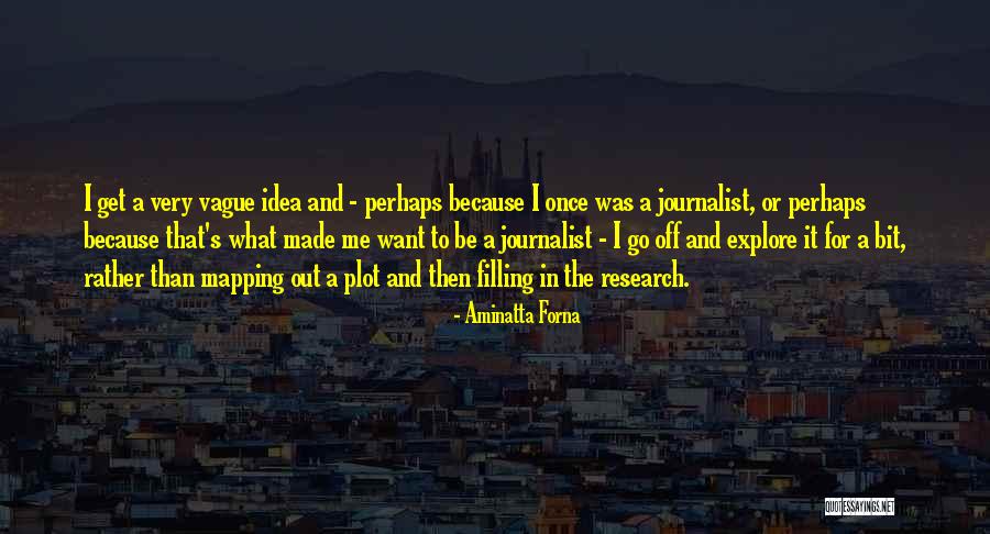 Brockhurst Junior Quotes By Aminatta Forna Brockhurst Junior Quotes By Aminatta Forna