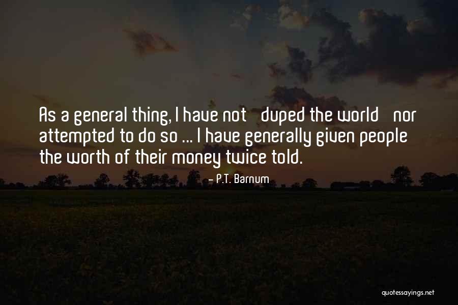 Brocklebank Law Quotes By P.T. Barnum Brocklebank Law Quotes By P.T. Barnum