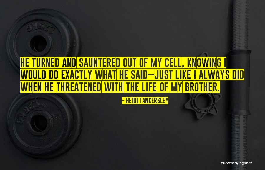 Brocklink Quotes By Heidi Tankersley Brocklink Quotes By Heidi Tankersley