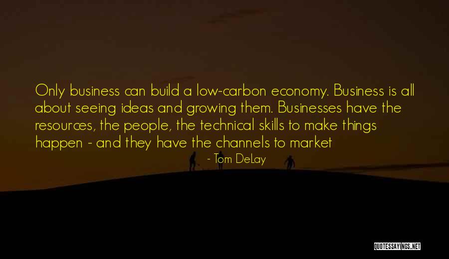 Brockmann Timbers Quotes By Tom DeLay Brockmann Timbers Quotes By Tom DeLay