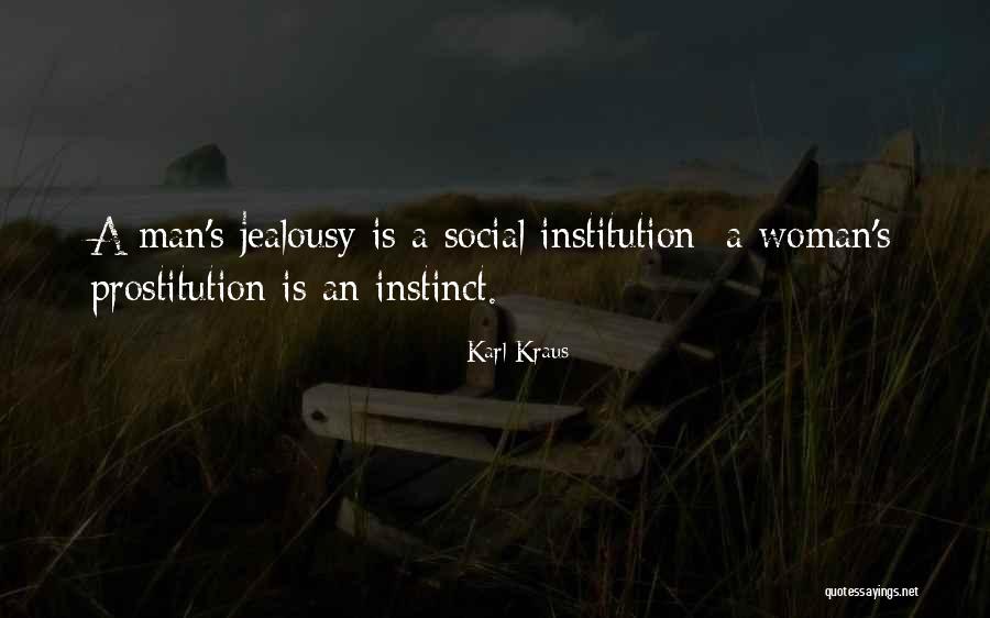 Brockmanns Truffini Quotes By Karl Kraus