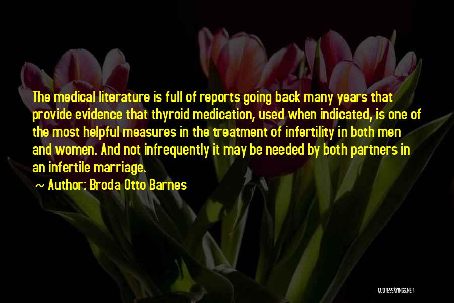 Broda Otto Barnes Quotes 698408