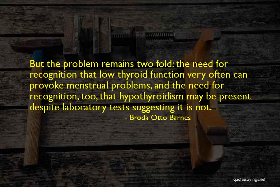 Broda Quotes By Broda Otto Barnes Broda Quotes By Broda Otto Barnes