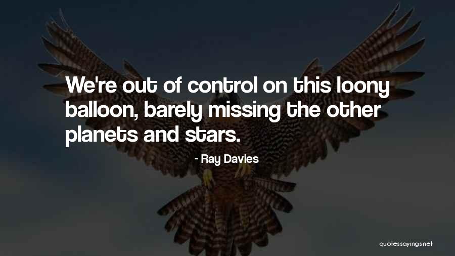 Brodda Shaji Quotes By Ray Davies Brodda Shaji Quotes By Ray Davies