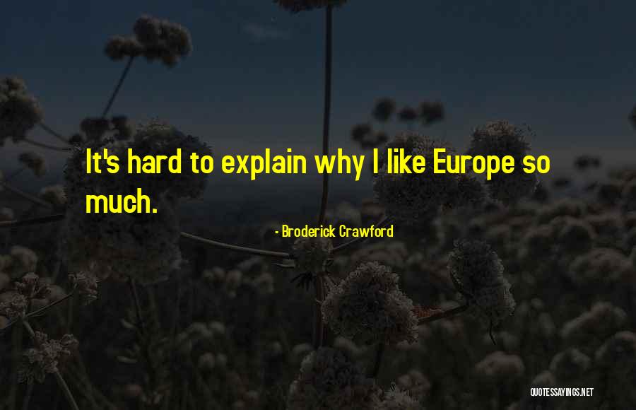 Broderick Crawford Quotes 1663063 Broderick Crawford Quotes 1663063
