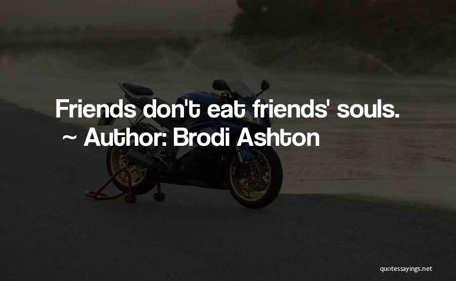 Brodi Ashton Quotes 1109279