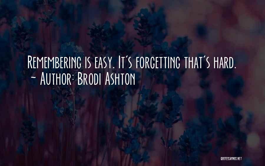 Brodi Ashton Quotes 1823857