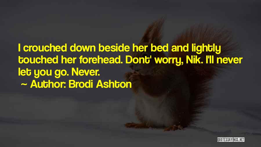 Brodi Ashton Quotes 2160044